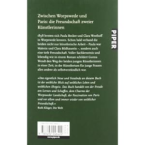 Clara und Paula: Das Leben von Clara Rilke-Westhoff und Paula Modersohn-Becker