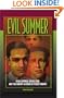 Evil Summer: Babe Leopold, Dickie Loeb, and the Kidnap-Murder of Bobby Franks (Elmer H Johnson & Carol Holmes Johnson Series in Criminology)
