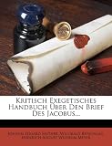 Produkt-Bild: Kritisch Exegetisches Handbuch &Uuml;ber Den Brief Des Jacobus...