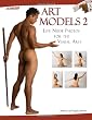 Art Models 2: Life Nude Photos for the Visual Arts