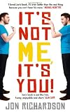 Picture of It's Not Me, It's You: Impossible Perfectionist Seeks Very Very Very Tidy Woman