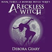 A Reckless Witch | [Debora Geary]