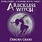 A Reckless Witch