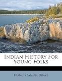 Image of Indian History For Young Folks