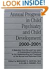 Annual Progress in Child Psychiatry and Child Development 2000-2001