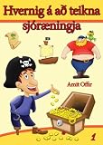 How to Draw Pirates (Icelandic edition) (drawing books - (Icelandic edition))