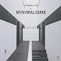 Le grand livre du minimalisme