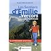 Les Sentiers d'Emilie en Vercors et Chartreuse : 25 Promenades pour tous