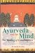 Produkt-Bild: Ayurveda and the Mind: The Healing of Consciousness