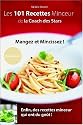 Les 101 Recettes Minceur De La Coach Des Stars