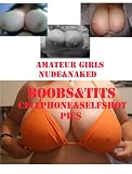 Amateur Girls nude&naked Vol 2 - boobs&tits cellphone&selfshot pics