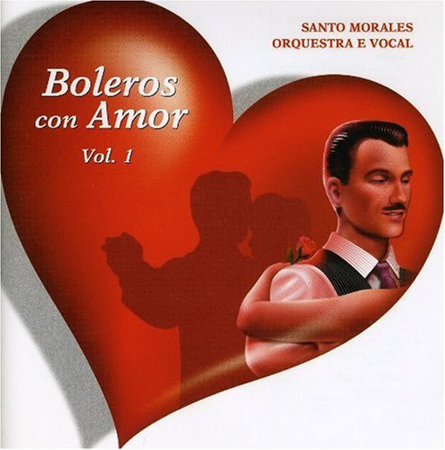 Santo Morales - Os Melhores Tangos E Boleros - Zortam Music