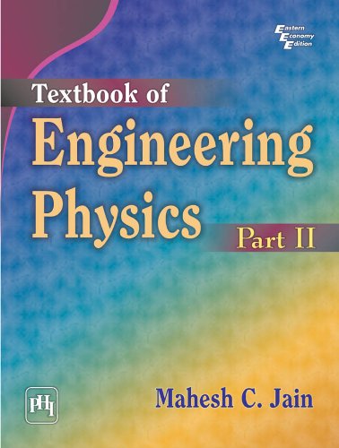 Textbook of Engineering Physics (Part II)