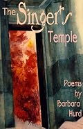 The Singer's Temple: Poems (Bright Hill Press Poetry Book Award Series, No. 7)