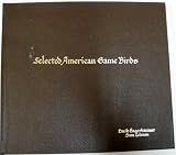 Selected American Game Birds