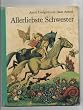 Allerliebste Schwester