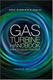 Gas Turbine Handbook, Fourth edition: Principles and Practice