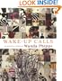 Wake-Up Calls: 66 Morning Poems