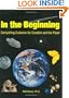 In the Beginning: Compelling Evidence for Creation and the Flood (7th Edition)