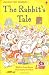 First Reading Level One: The Rabbit's Tale (Usborne First Reading): First Reading Series 1