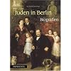 Juden in Berlin - Biografien