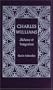 Charles Williams: Alchemy And Integration