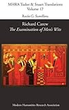 Richard Carew : the examination of men's wits