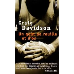 Un go�t de rouille et d'os