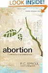 Abortion: A Rational Look at an Emoti...