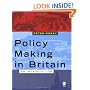 Policy Making in Britain: An Introduction