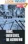 France, the United States, and the Algerian War