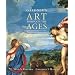 Gardner's Art through the Ages (with ArtStudy Student CD-ROM and InfoTrac )