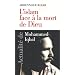 L'islam face � la mort de Dieu : Actualit� de Mohammed Iqbal