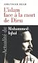L'islam face � la mort de Dieu : Actualit� de Mohammed Iqbal