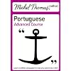 Michel Thomas Method: Portuguese Advanced Course (Michel Thomas Series)