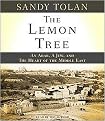 The Lemon Tree (An Arab, a Jew, and the Heart of the Middle East) (Unabridged) (Compact Disc)