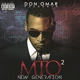 Don Omar Presents MTO2: New Generation [Explicit]