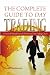 The Complete Guide to Day Trading: A Practical Manual From a Professional Day Trading Coach (Volume 1)