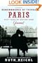 Remembrance of Things Paris: Sixty Years of Writing from Gourmet (Modern Library Food)