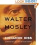 Cinnamon Kiss: A Novel (Easy Rawlins Mysteries)