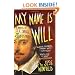 My Name Is Will: A Novel of Sex, Drugs, and Shakespeare