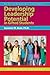 Developing Leadership Potential in Gifted Students (The Practical Strategies Series in Gifted Education)