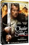 La Chair Et Le Sang (Flesh And Blood)