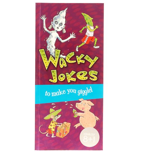 Wacky Jokes to Make You Giggle Book