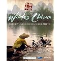 Wildes China: Naturwunder im Reich der Mitte