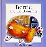 Bertie and the hamsters
