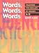 Words, Words, Words: Teaching Vocabulary in Grades 4-12