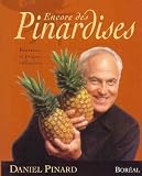 Encore des pinardises : Recettes et propos culinaires