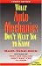 What Auto Mechanics Don't Want You to Know, 4th Edition