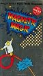 Magnetic Magic: Magic Tricks Done With Magnets